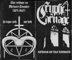 Cryptic Carnage : Return Of The Damned